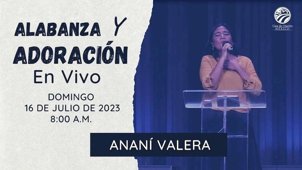 16 de julio de 2023 - 8:00 a.m. I Alabanza y Adoración