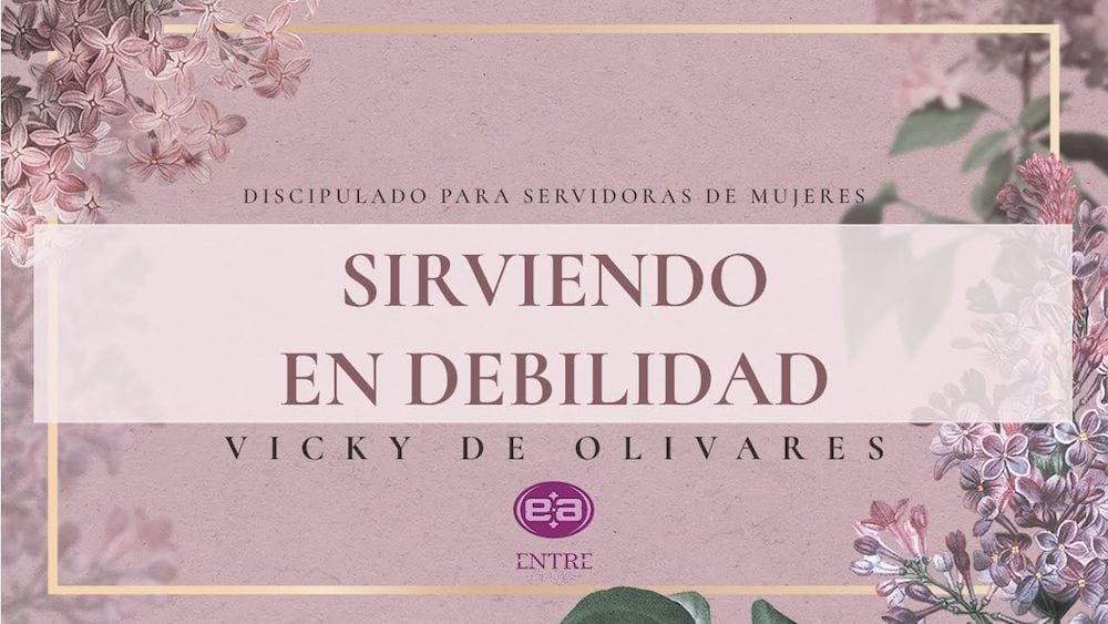 Sirviendo en debilidad