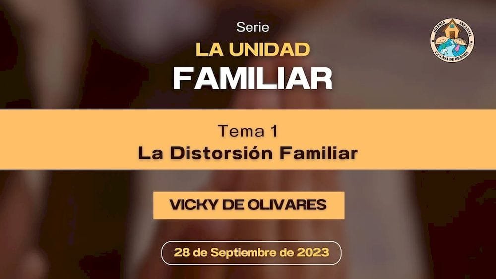 La distorsión familiar