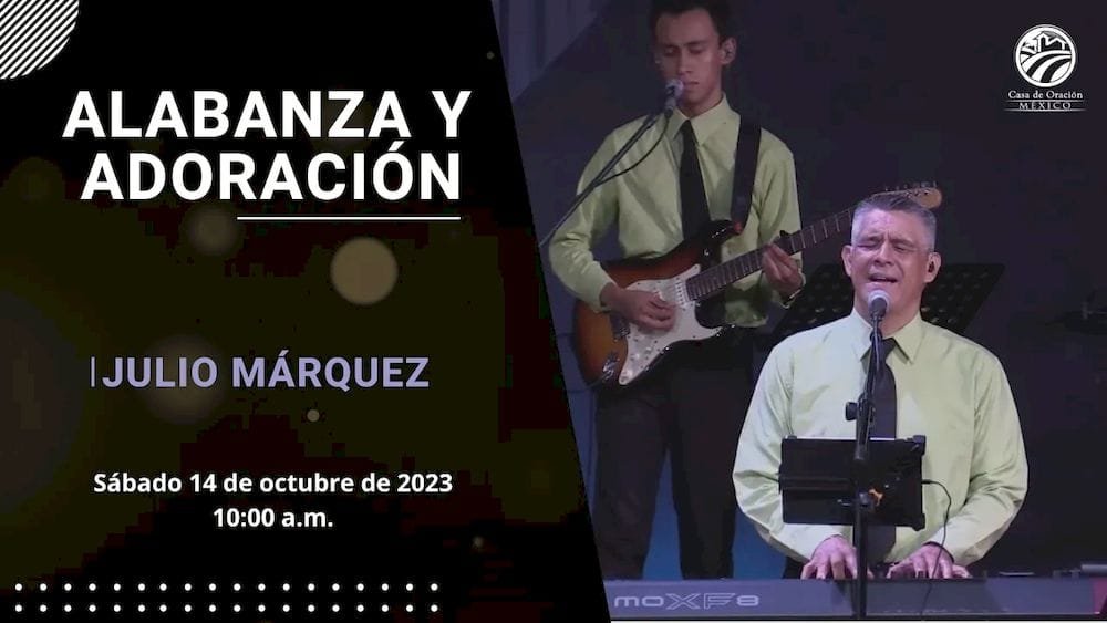 14 de octubre de 2023 - 10:00 a.m. / Alabanza y adoración