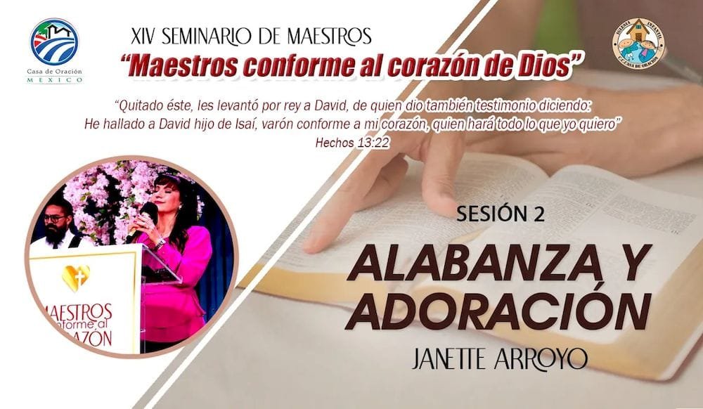 XIV Seminario de Maestros 2023 - Alabanza y Adoración / Sesión 2