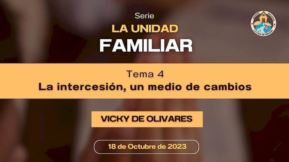 La intercesión, un medio de cambios