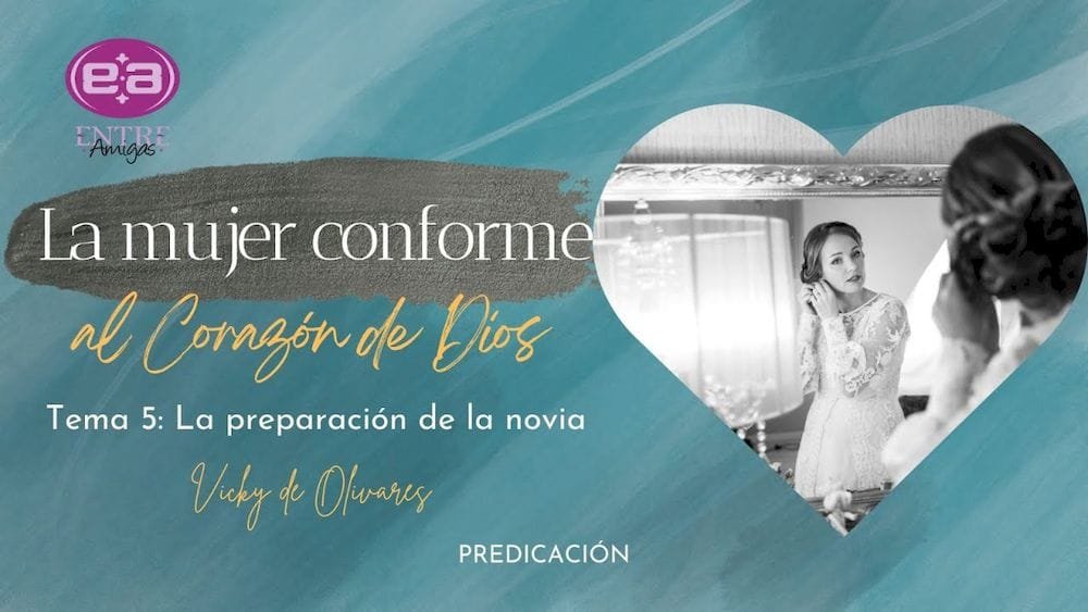 La preparación de la novia