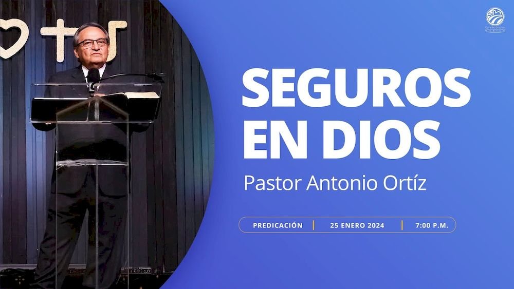 Seguros en Dios