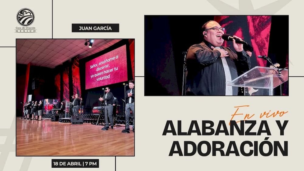 18 de abril de 2024 - 7:00 p.m. / Alabanza y adoración