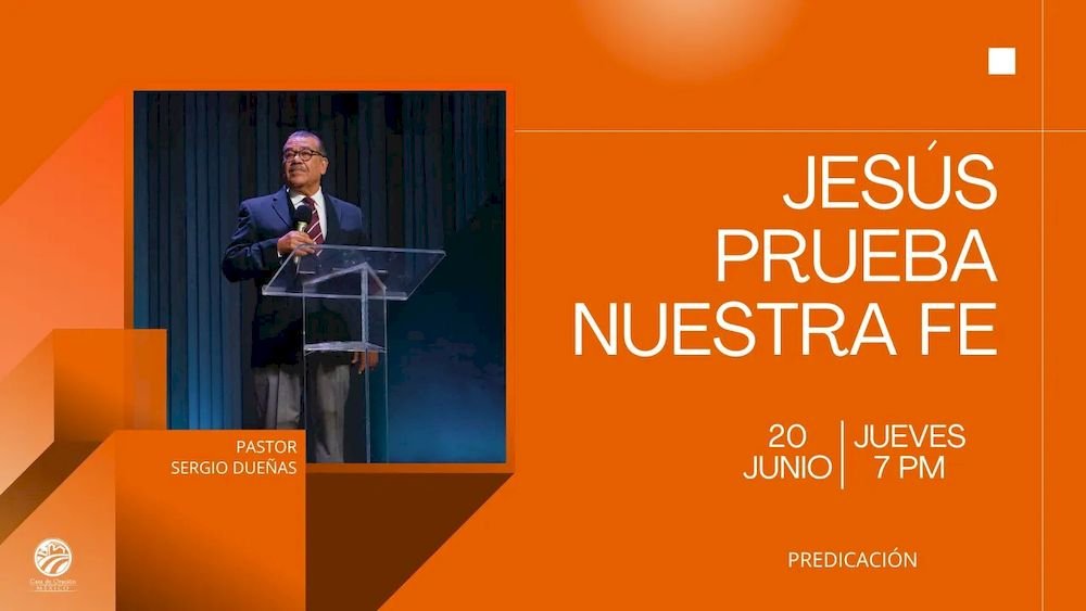 Jesús prueba nuestra fe