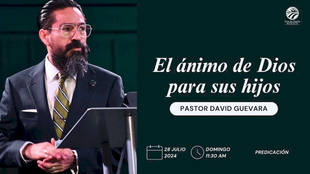 El ánimo de Dios para sus hijos