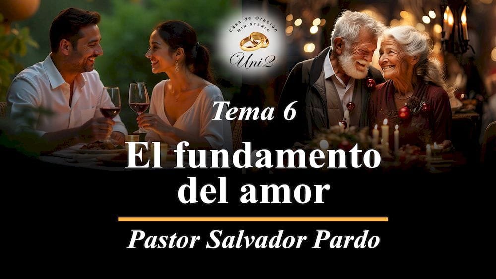 El fundamento del amor