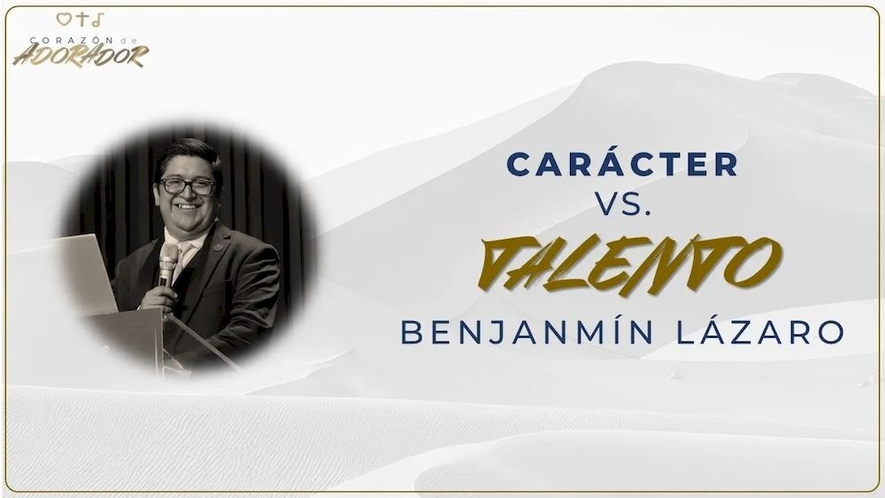 Carácter Vs Talento