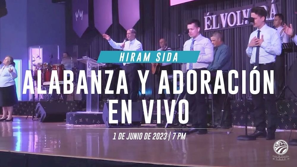 1 de junio de 2023 - 7:00 p.m. / Alabanza y adoración