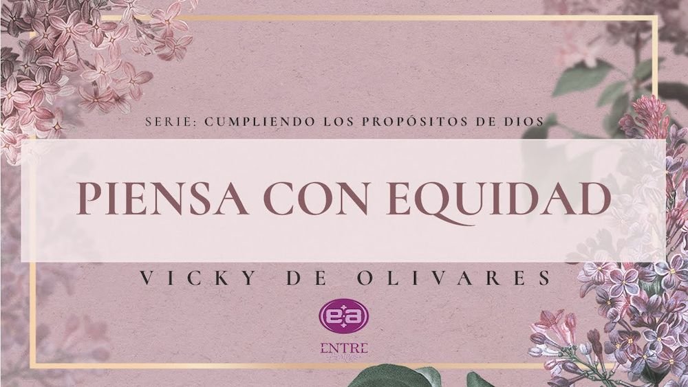 Piensa con equidad