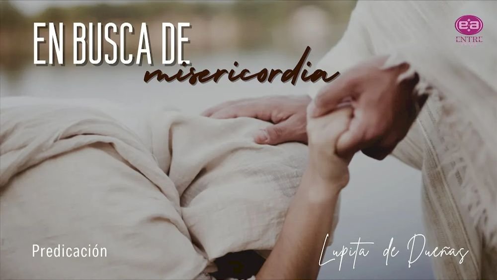En busca de misericordia