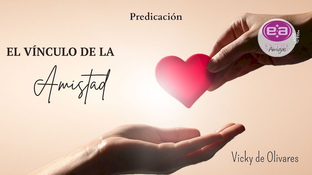 El vínculo de la amistad