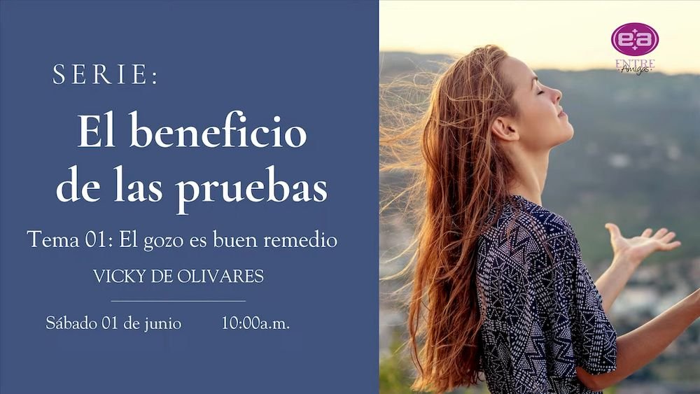 El gozo es buen remedio