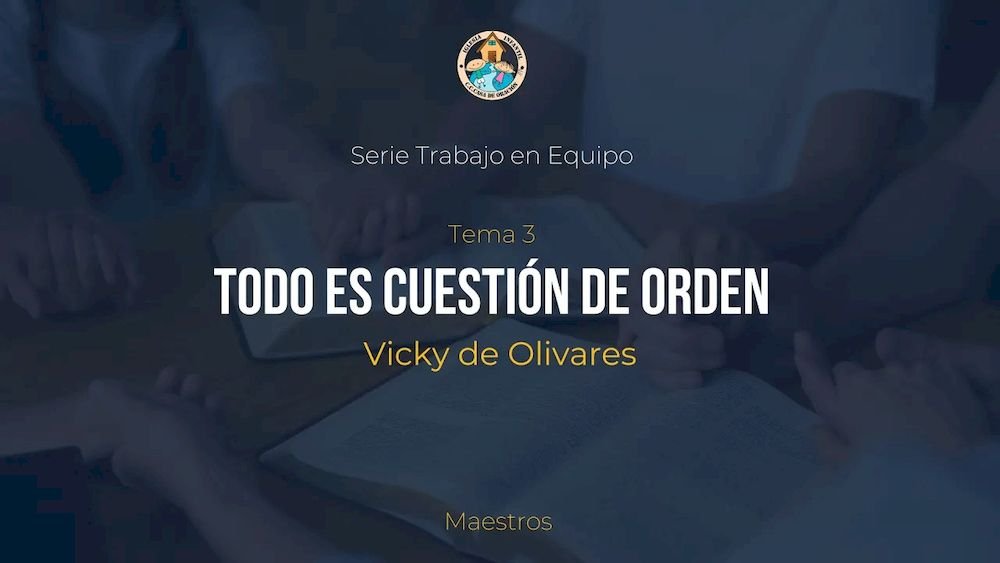 Todo es cuestión de orden