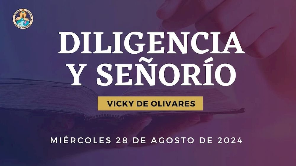 Diligencia y señorío