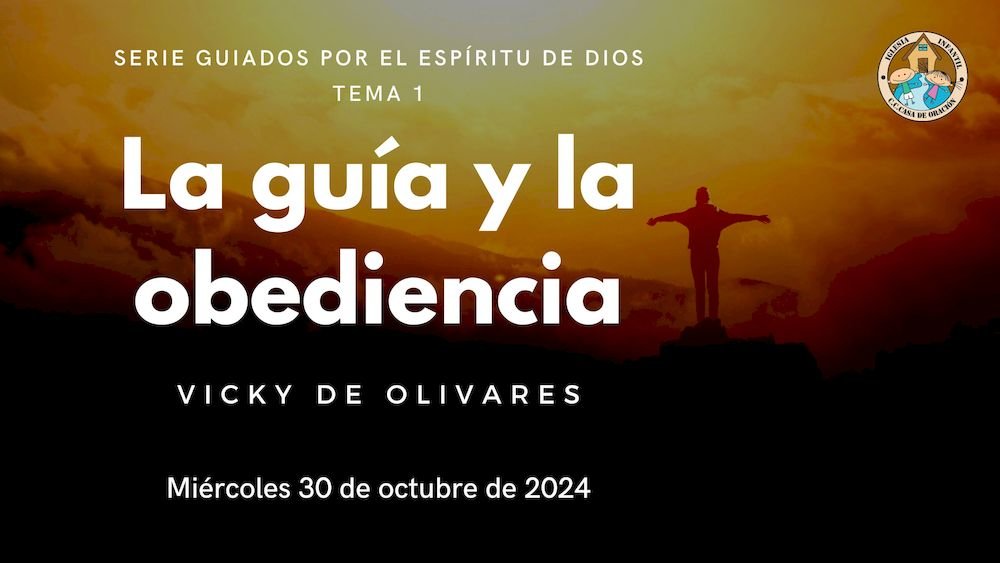 La guía y la obediencia