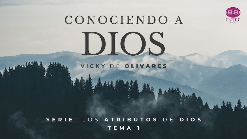 Conociendo a Dios