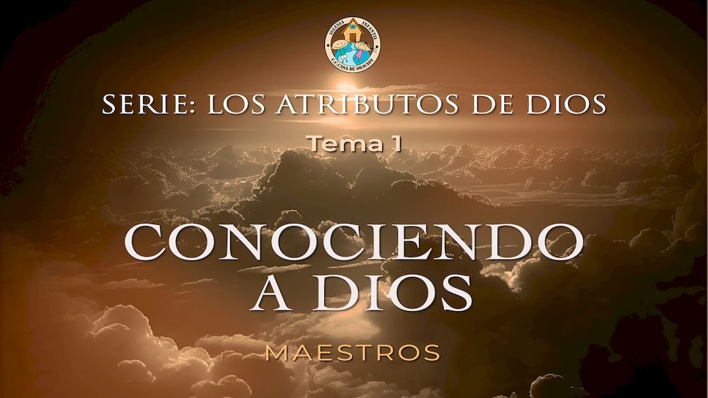 Conociendo a Dios