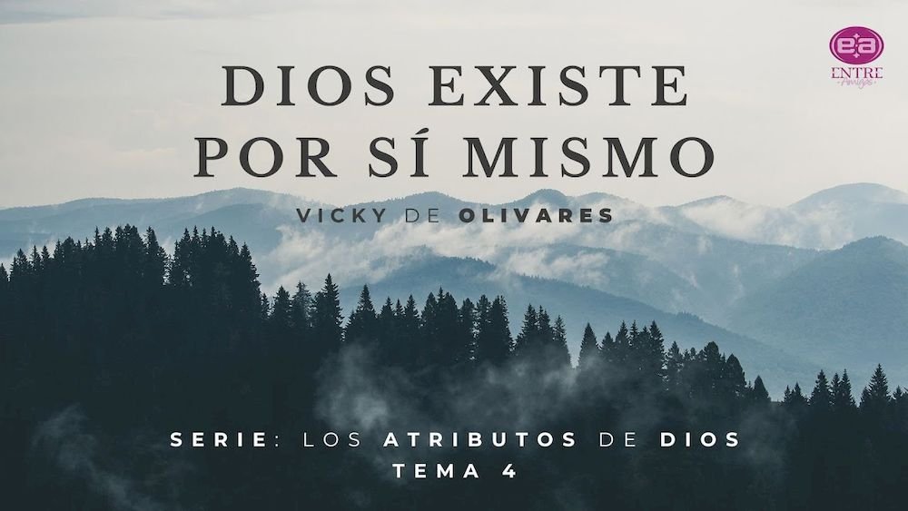 Dios existe por sí mismo