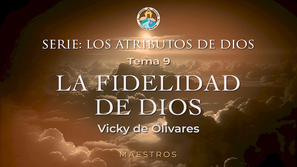 La fidelidad de Dios