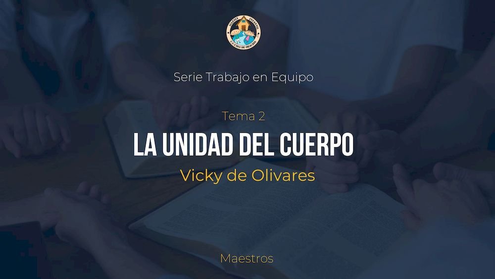La unidad del cuerpo