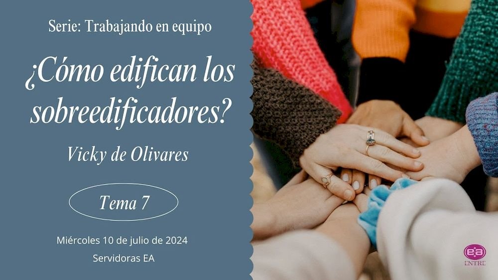 Cómo edifican los sobre edificadores