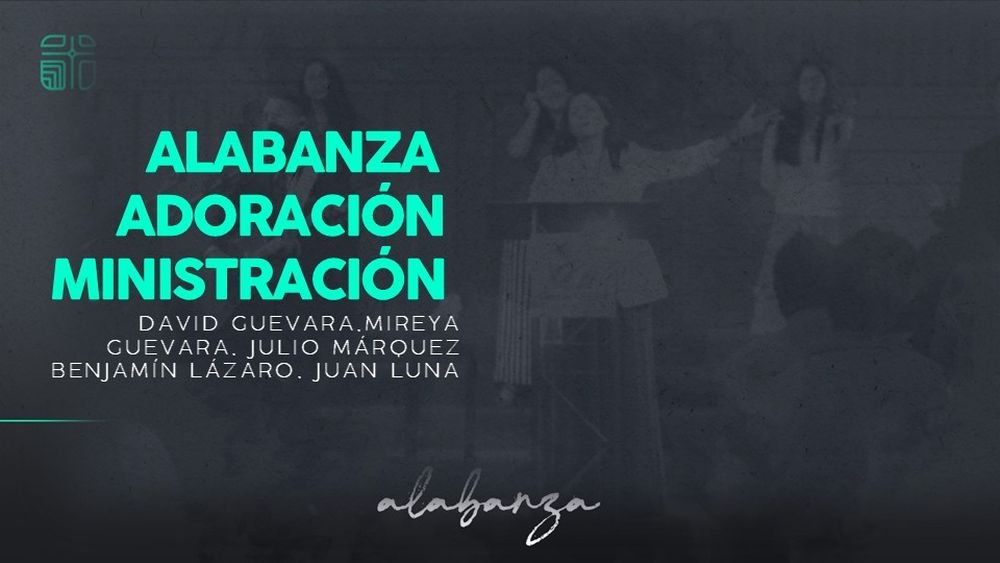 Ministración / Congreso de Alabanza