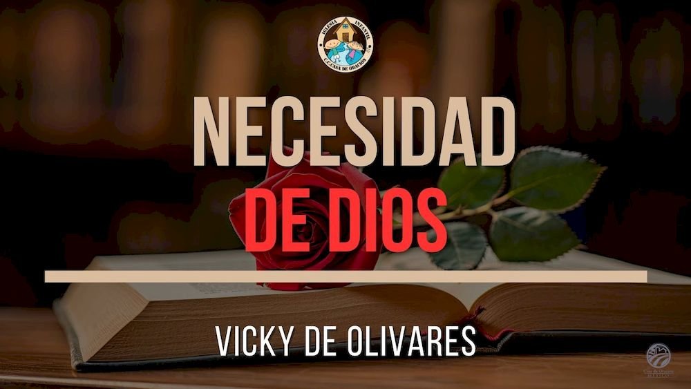 Necesidad de Dios