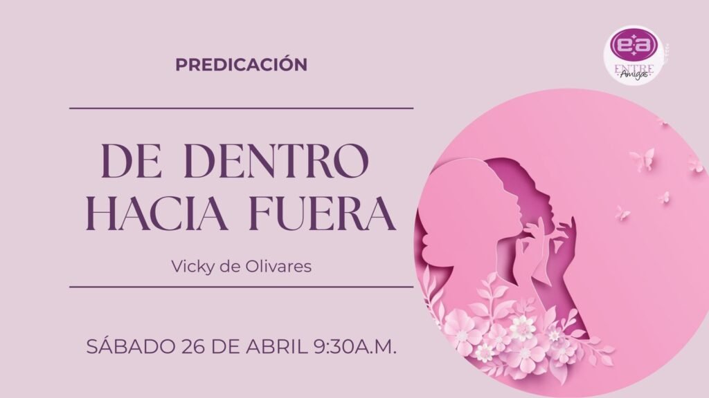 De adentro hacia afuera