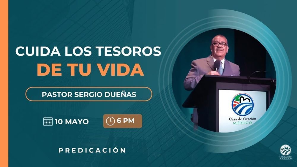 Cuida los tesoros de tu vida