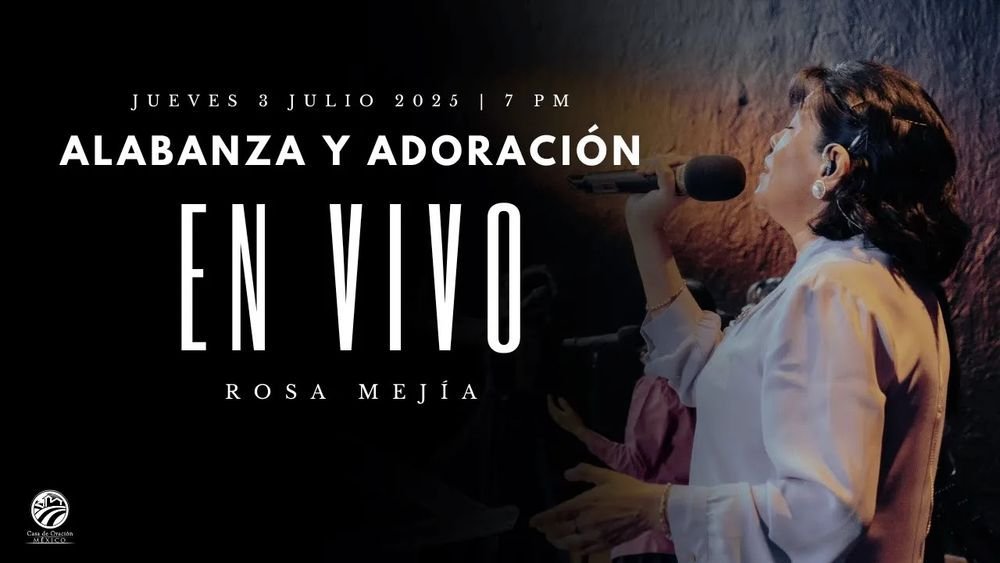 3 de julio de 2025 – 7:00 p.m. / Alabanza y adoración