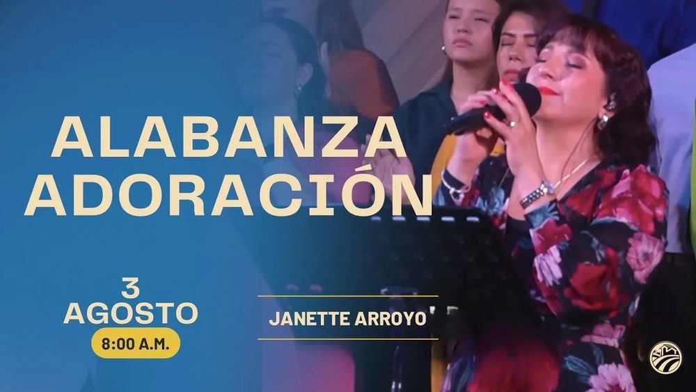 3 de agosto de 2025 – 8:00 a.m. / Alabanza y adoración