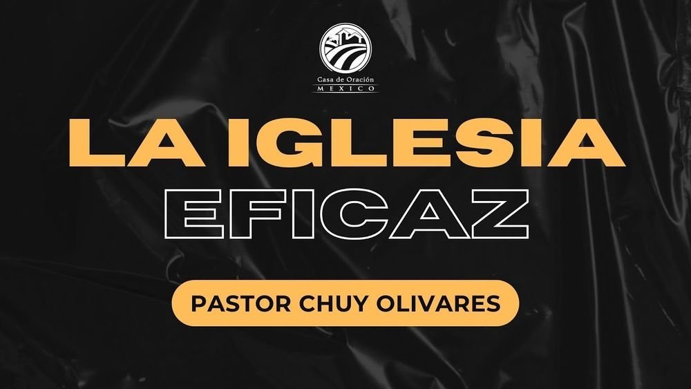 La iglesia eficaz