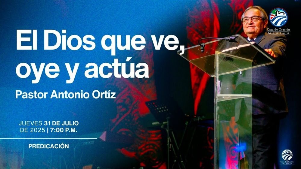 El Dios que ve, oye y actúa