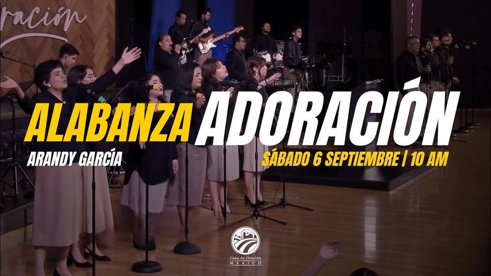 6 de septiembre de 2025 – 10:00 a.m. / Alabanza y adoración