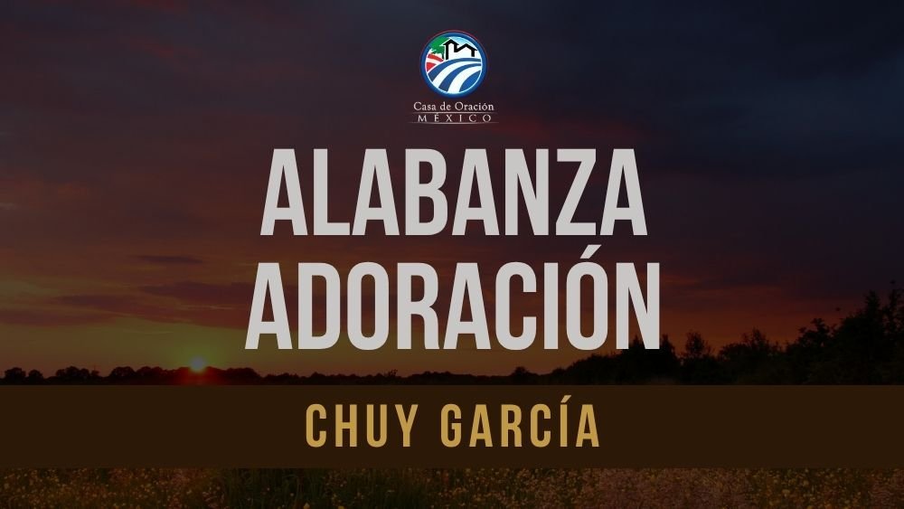 Alabanza adoración