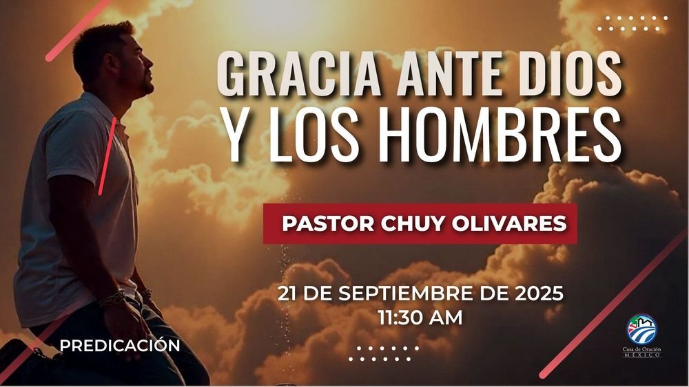 Gracia ante Dios y los hombres