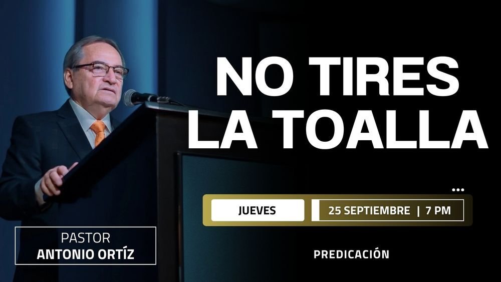 No tires la toalla