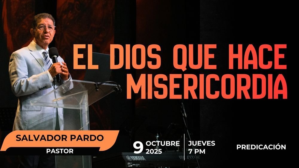 El Dios que hace misericordia