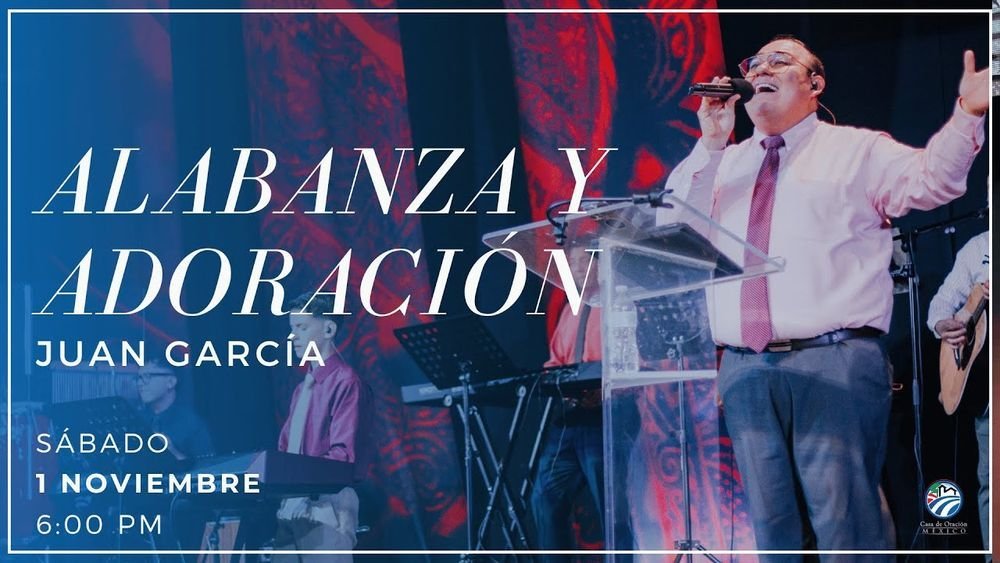 1 de noviembre de 2025 –  6:00 p.m. / Alabanza y adoración