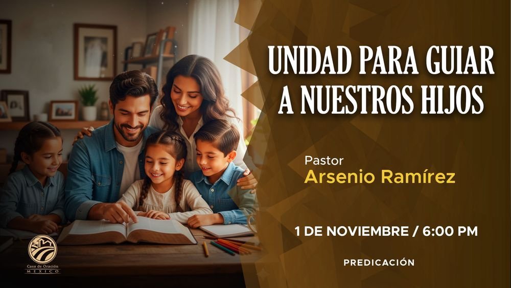 Unidad para guiar a nuestros hijos