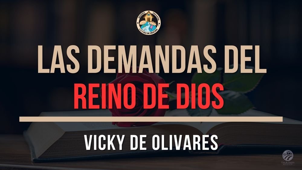 Las demandas del reino de Dios