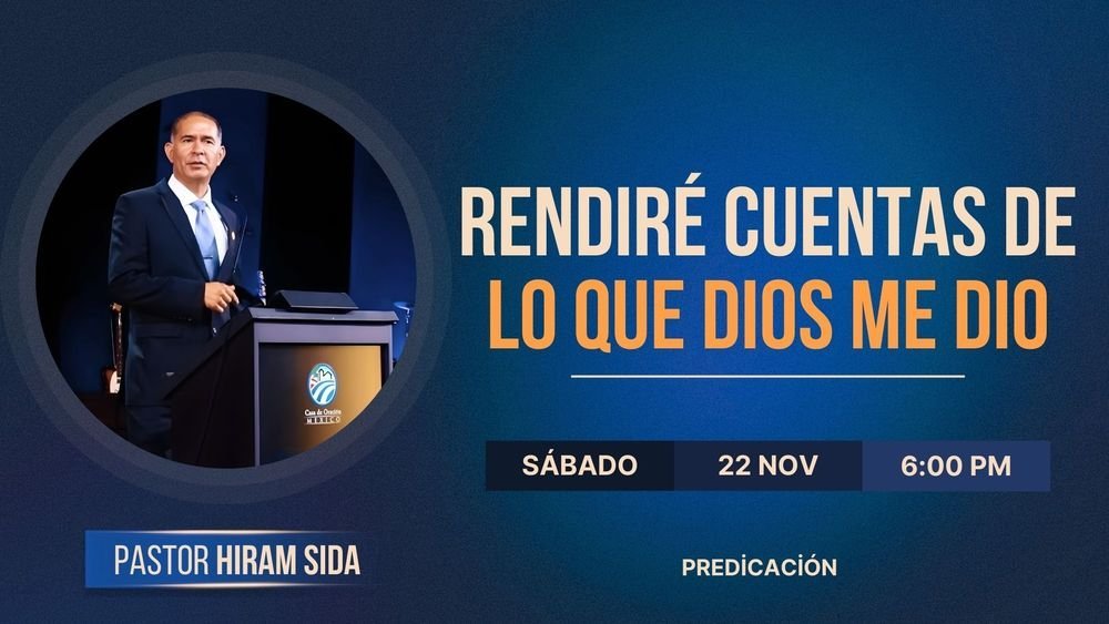 Rendiré cuentas de lo que Dios me dió