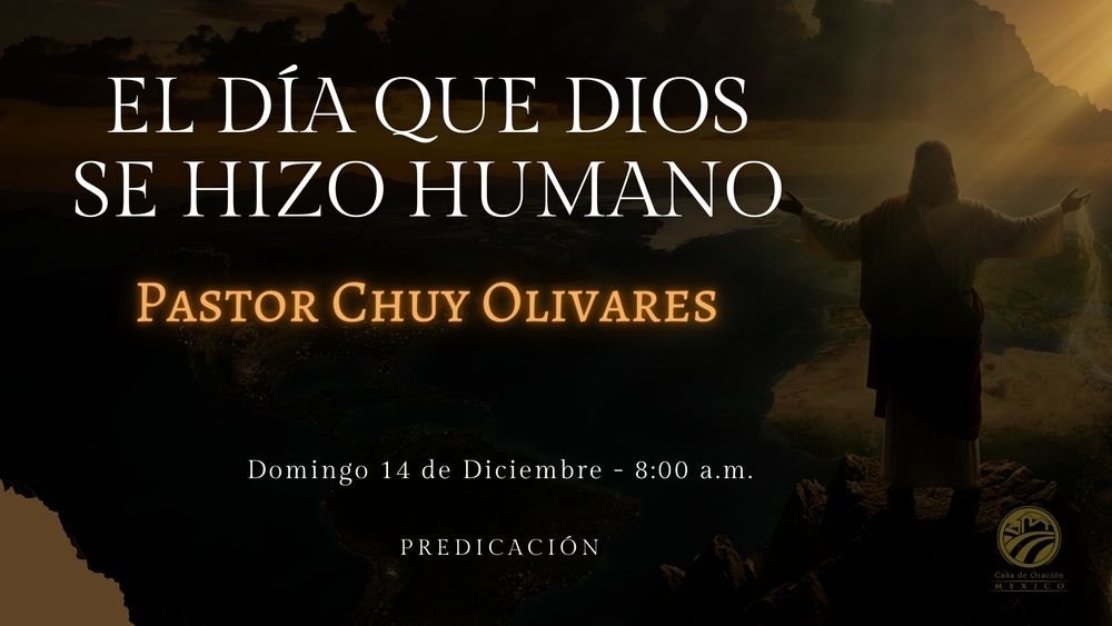 El día que Dios se hizo humano