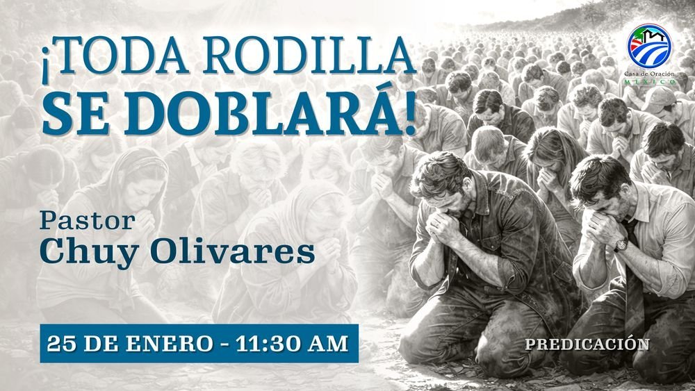 Chuy Olivares – ¡Toda rodilla se doblará!