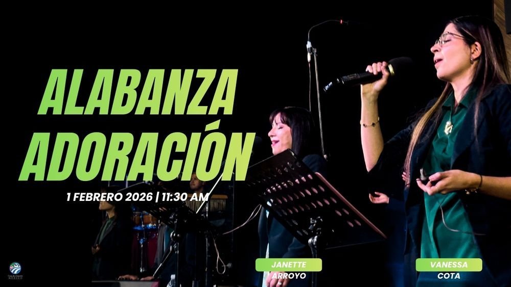 1 de febrero de 2026 – 11:30 a.m. / Alabanza y adoración
