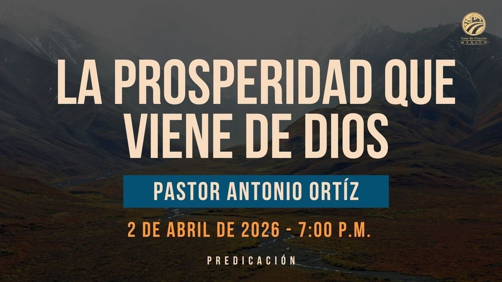 La prosperidad que viene de Dios