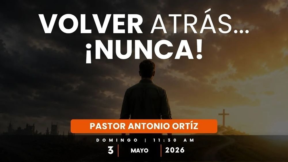 Volver atrás… ¡Nunca!