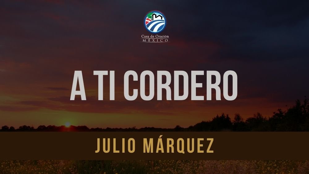 A Ti Cordero